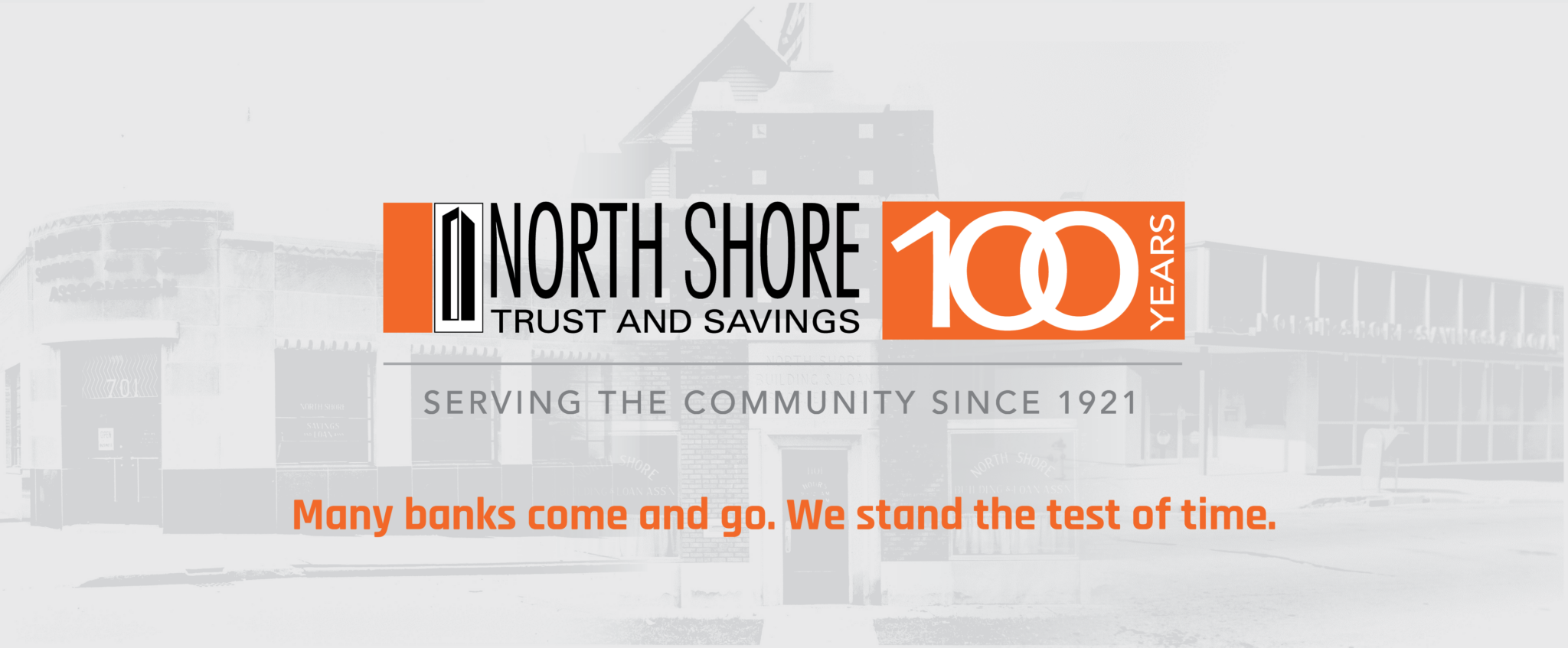 100 Years Anniversary | North Shore Trust and Savings 100 Years Anniversary | North Shore Trust and Savings