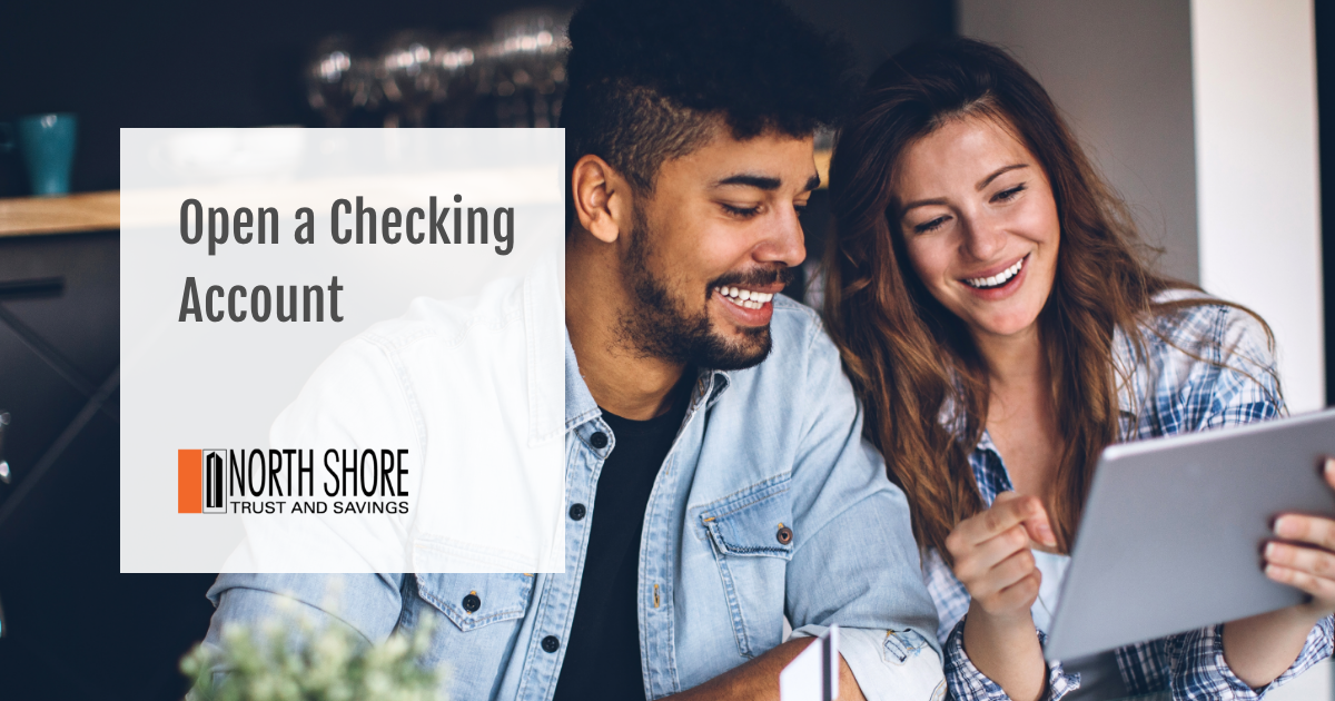 Checking Accounts North Shore Trust and Savings