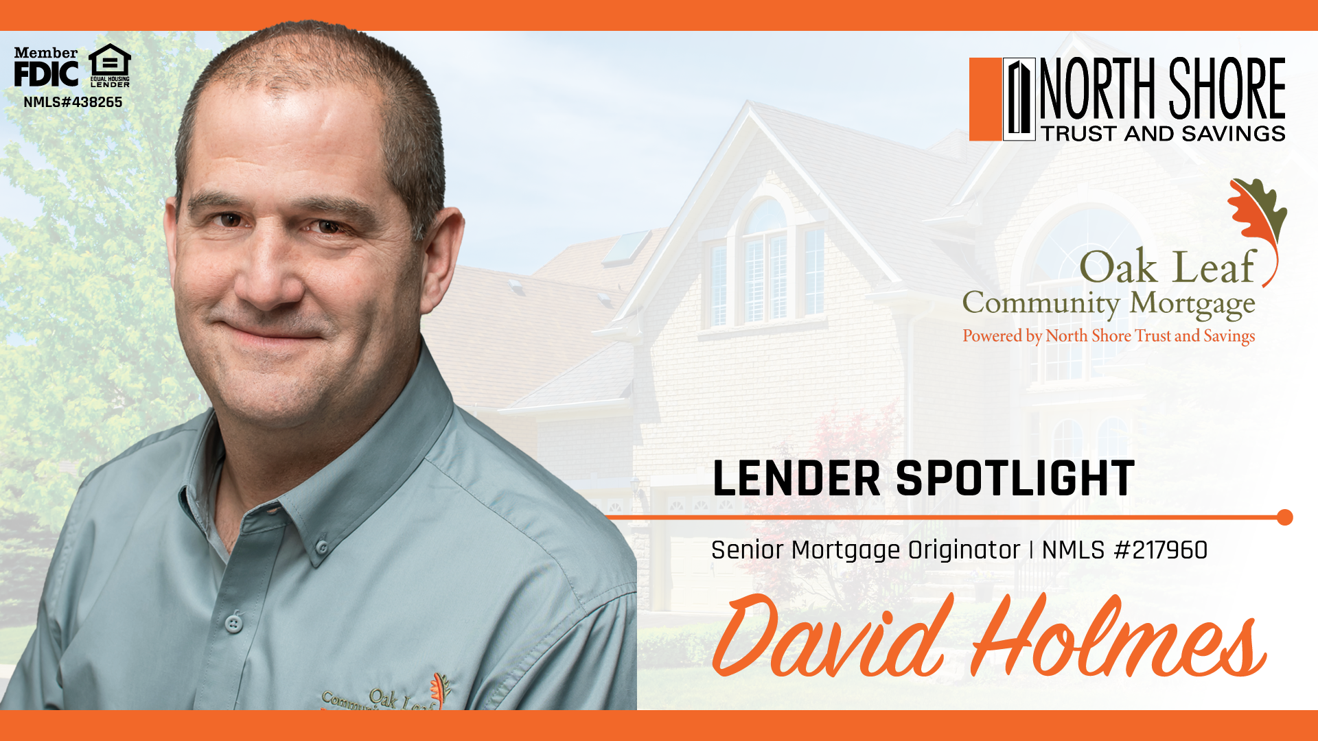 Lender Spotlight David Holmes North Shore Trust And Savings