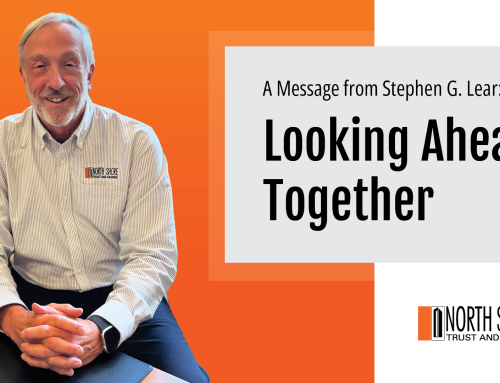 A Message from Stephen G. Lear: Looking Ahead Together